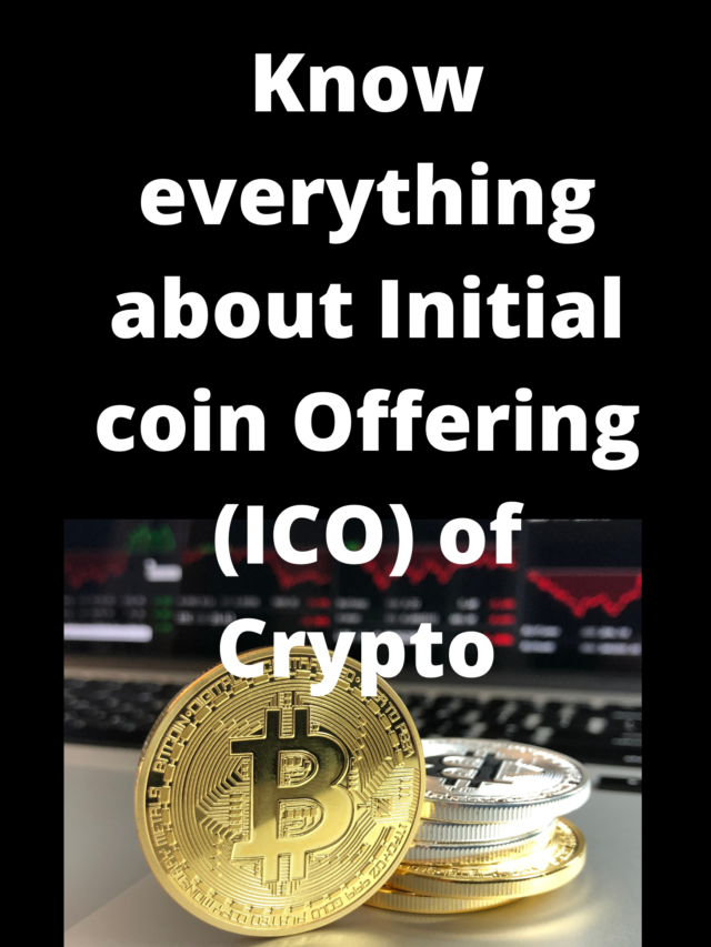 What is Initial coin Offering (ICO) in Crypto