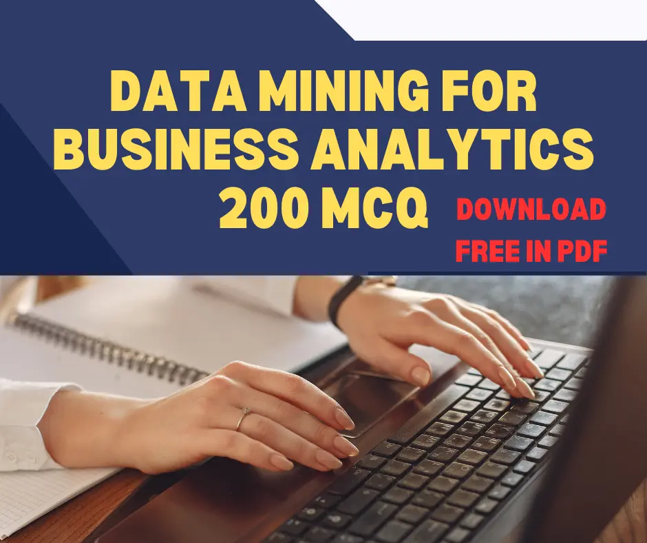 Download MCQ in PDF for Data Mining for Business Analytics