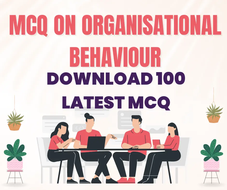 MCQ on Organizational Behavior